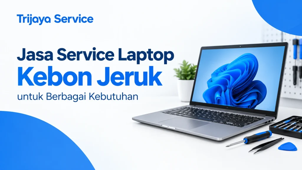 Jasa Service Laptop Kebon Jeruk