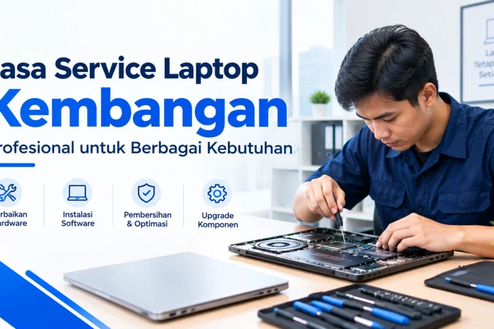Jasa Service Laptop Kembangan
