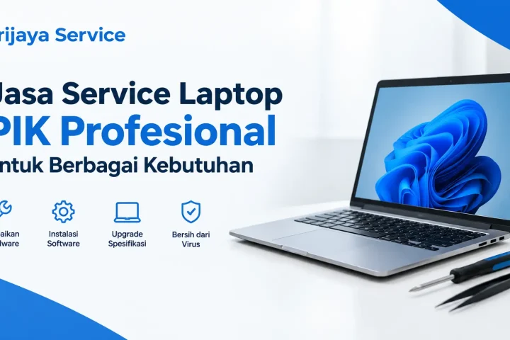 Jasa Service Laptop PIK
